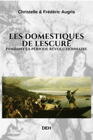 Les domestiques de Lescure pendant la période révolutionnaire